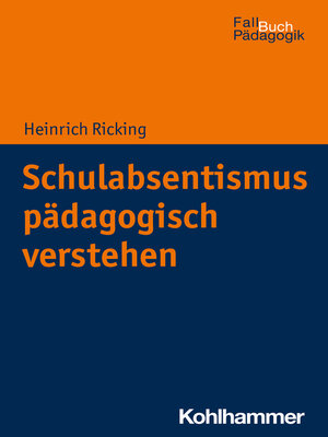 cover image of Schulabsentismus pädagogisch verstehen